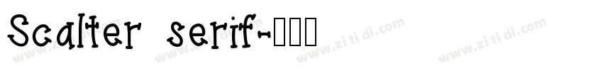 Scalter serif字体转换